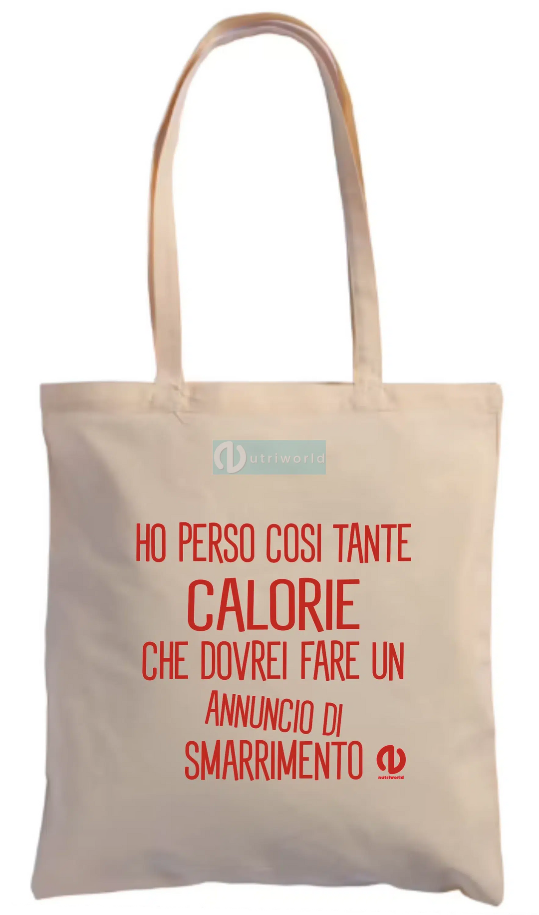 Shopper NutriWorld | Ho Perso cosi' Tante Calorie che... | Manico lungo, Cotone Alta Qualita'-NutriWorld.it